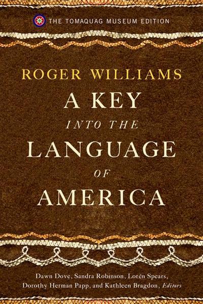 A Key Into the Language of America: The Tomaquag Museum Edition
