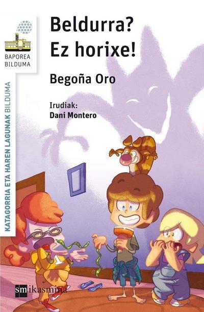 Beldurra?, ez horixe!