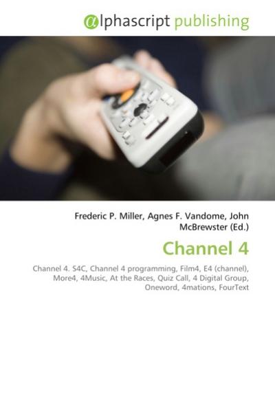 Channel 4 - Frederic P. Miller