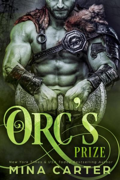 Orc’s Prize: A Monster Romance