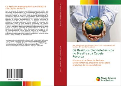 Os Resíduos Eletroeletrônicos no Brasil e sua Cadeia Reversa