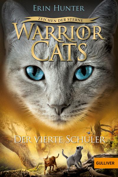 Warrior Cats 4/01: Der vierte Schüler