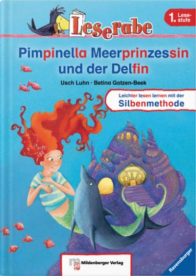 Leserabe 11. Lesestufe 1. Pimpinella Meerprinzessin und der Delfin