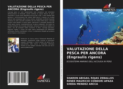 VALUTAZIONE DELLA PESCA PER ANCORA (Engraulis rigens)