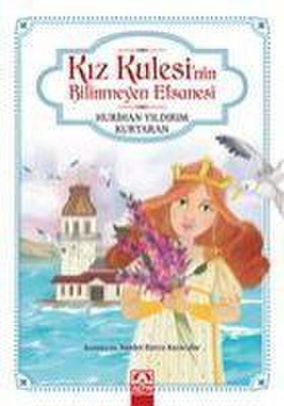 Kiz Kulesinin Bilinmeyen Efsanesi