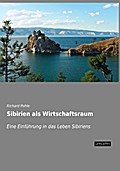 Sibirien als Wirtschaftsraum