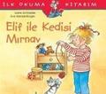 Ilk Okuma Kitabim - Elif Ile Kedisi Mirnav