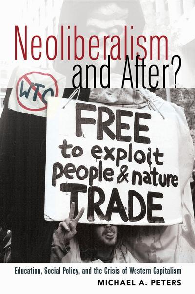 Neoliberalism and After?
