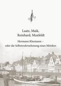 Hermann Kleemann - oder die Selbstwahrnehmung eine