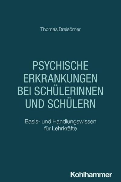 Psychische Erkrankungen bei Schülerinnen und Schülern