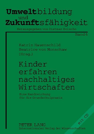 Kinder erfahren nachhaltiges Wirtschaften
