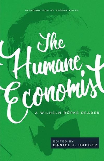 The Humane Economist