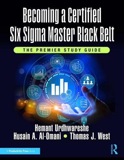 Becoming a Certified Six SIGMA Master Black Belt