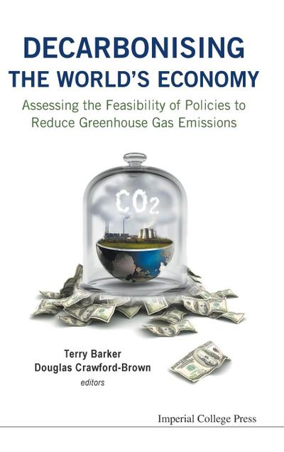 DECARBONISING THE WORLD’S ECONOMY