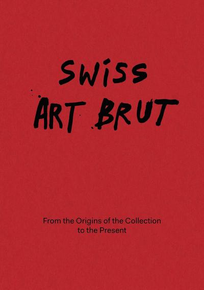 Swiss Art Brut