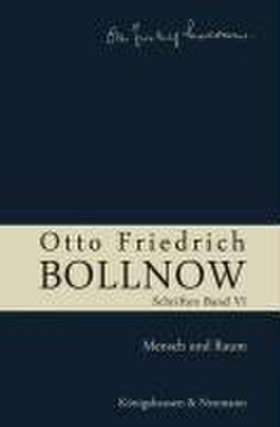 Otto Friedrich Bollnow: Schriften - Band VI