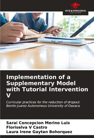 Implementation of a Supplementary Model with Tutorial Intervention V