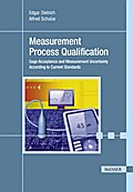 Measurement Process Qualification