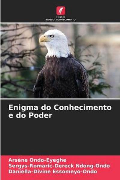 Enigma do Conhecimento e do Poder