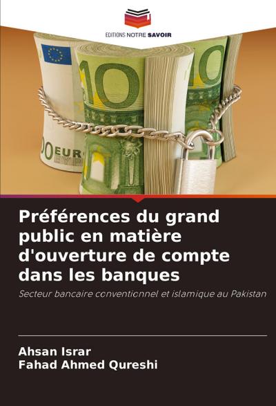 Préférences du grand public en matière d’ouverture de compte dans les banques