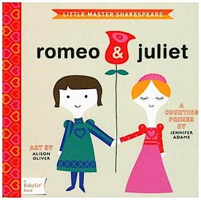 Romeo & Juliet
