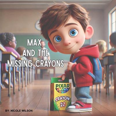 Max and the Missing Crayons