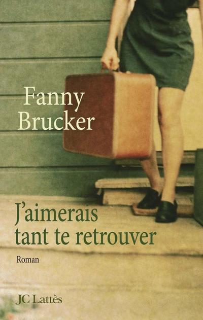J’aimerais tant te retrouver