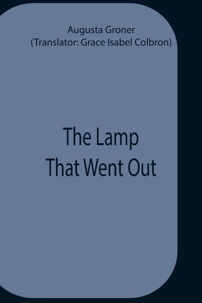 The Lamp That Went Out