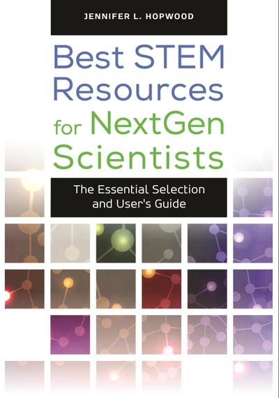 Best STEM Resources for NextGen Scientists
