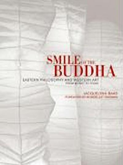 Baas, J: Smile of the Buddha - Eastern Philosophy and Wester