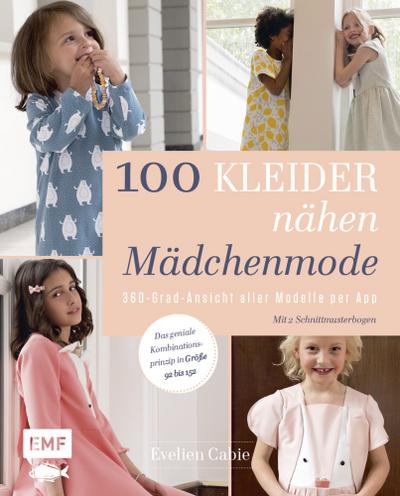 100 Kleider nähen - Mädchenmode 