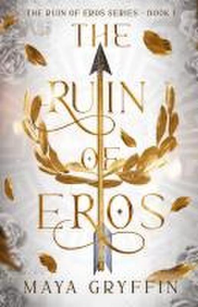 The Ruin of Eros