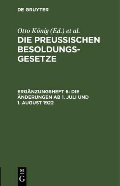 Die Änderungen ab 1. Juli und 1. August 1922