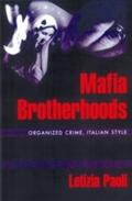 Mafia Brotherhoods
