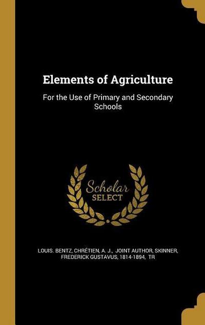 ELEMENTS OF AGRICULTURE