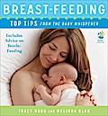 Breast-feeding: Top Tips From the Baby Whisperer