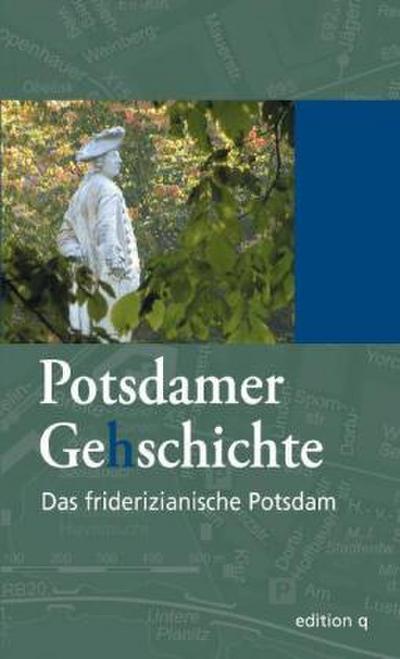 Das friderizianische Potsdam
