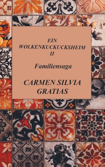 Ein Wolkenkuckucksheim II