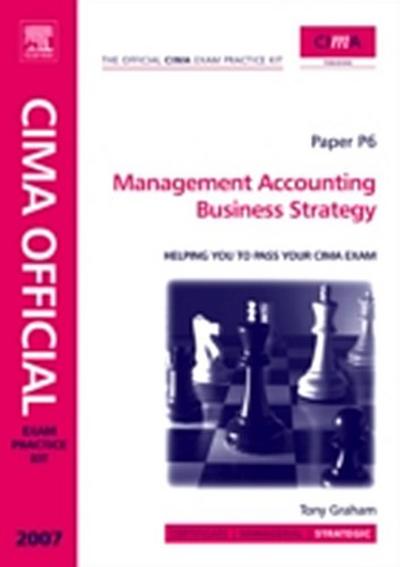 CIMA Exam Practice Kit Management Accounting Business Strategy