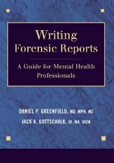 Writing Forensic Reports