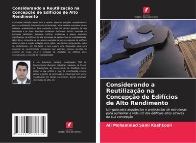 Considerando a Reutilização na Concepção de Edifícios de Alto Rendimento