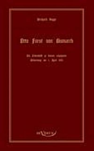 Otto Fürst von Bismarck, der erste Reichskanzler Deutschlands, in Fraktur