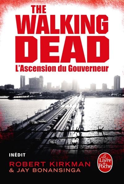 L’Ascension du Gouverneur (The Walking Dead, tome 1)