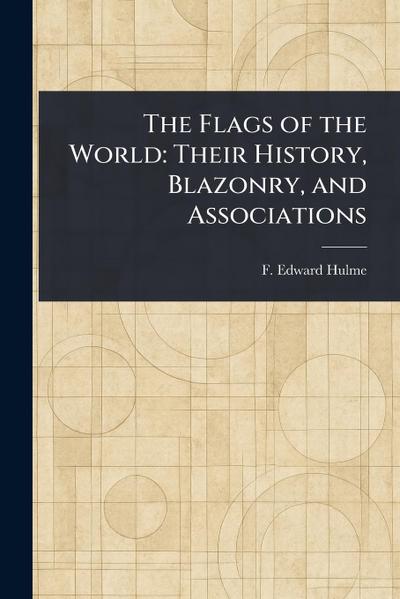 The Flags of the World