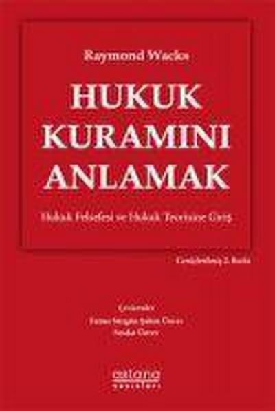 Hukuk Kuramini Anlamak
