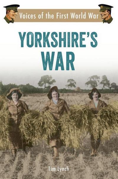 Yorkshire’s War