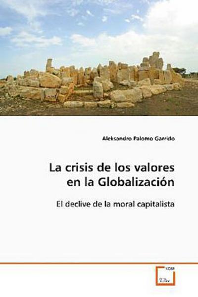 La crisis de los valores en la Globalización