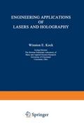 Engineering Applications of Lasers and Holography
