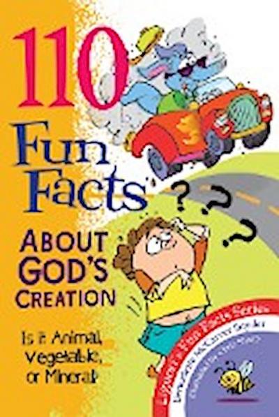 110 Fun Facts About God’s Creation