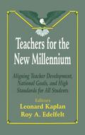 Teachers for the New Millennium